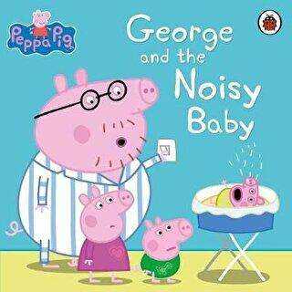 Peppa Pig - George and the Noisy Baby