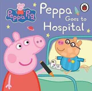 Peppa Pig - Goes to Hospital