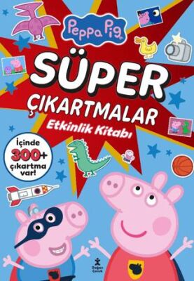 Peppa Pig - Süper Çıkartmalar Etkinlik Kitabı - 1