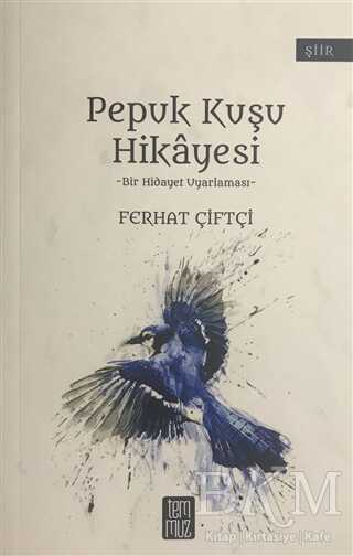Pepuk Kuşu Hikayesi - Temmuz Yayınları