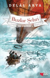 Pera Günlükleri 4 - Buzlar Şehri - Can Çocuk Yayınları