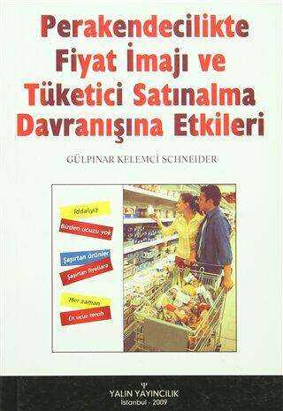 Perakendecilikte Fiyat İmajı ve Tüketici Satınalma Davranışına Etkileri - 1