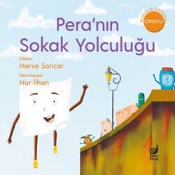 Pera’nın Sokak Yolculuğu - Sakin Kitap