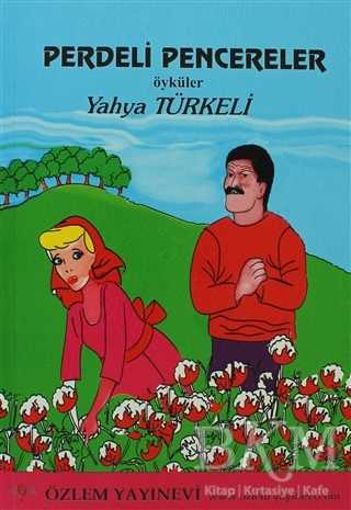 Perdeli Pencereler - Özlem Yayınevi