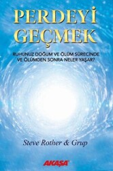 Perdeyi Geçmek - Akaşa Yayınları