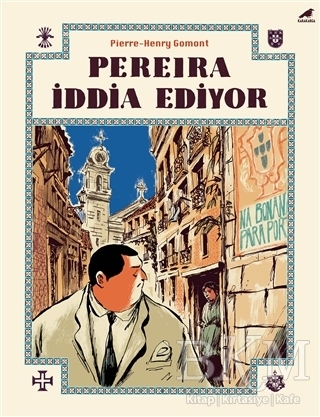 Pereira İddia Ediyor - Kara Karga Yayınları