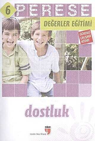 Perese 6 Değerler Eğtimi Öğrenci Çalışma Kitabı - EDAM