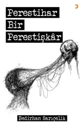 Perestihar Bir Perestişkâr - Cinius Yayınları