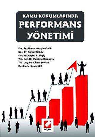 Kamu Kurumlarında Performans Yönetimi - Seçkin Yayıncılık