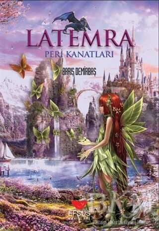 Peri Kanatları - Latemra - Efsus Yayınları