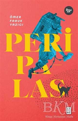 Peri Palas - Ketebe Yayınları