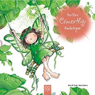 Periler Cömertliği Anlatıyor - 1001 Çiçek Kitaplar