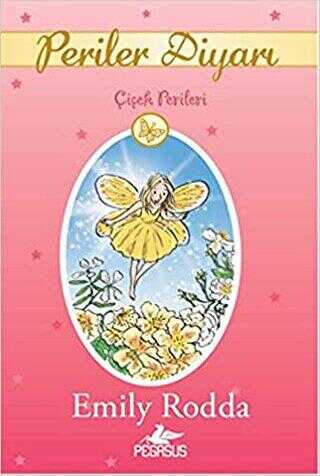 Çiçek Perileri - Pegasus Çocuk Yayınları