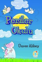 Periler Okulu - Ganeşa Yayınevi