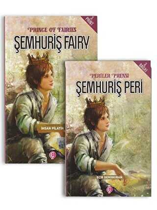Periler Prensi Şemhuriş Peri - Prince Of Fairies Şemhuriş Fairy Türkçe-İngilizce Tek Kitap