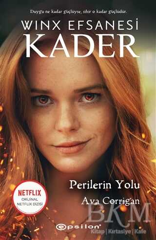 Perilerin Yolu - Winx Efsanesi Kader Ciltli - 1