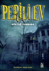 Perili Ev - XLIBRIS