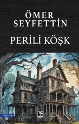 Perili Köşk - Çınaraltı Yayınları