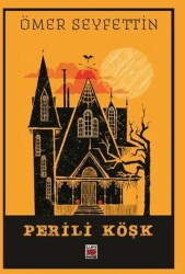 Perili Köşk - Elips Kitap