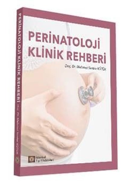 Perinatoloji Klinik Rehberi - İstanbul Tıp Kitabevi