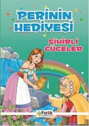 Perinin Hediyesi - Sihirli Cüceler - Fark Yayınları