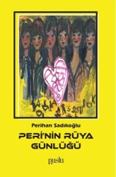 Peri’nin Rüya Günlüğü - Puslu Yayıncılık