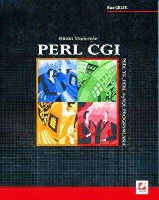 Perl Cgı - Perl Tk - Perl Programlama - Seçkin Yayıncılık