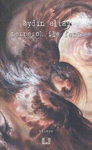 Perperok ile Ferda - İlke Yayıncılık