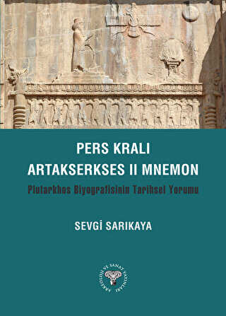 Pers Kralı Artakserkses II Mnemon - 1