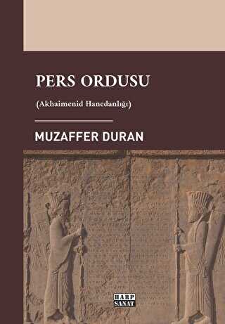 Pers Ordusu Akhaimenid Hanedanlığı