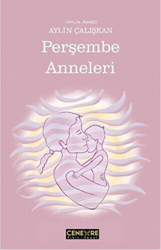 Perşembe Anneleri - Cenevre Fikir Sanat