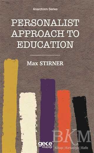 Personalist Approach To Education - Gece Kitaplığı