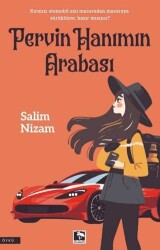 Pervin Hanım`ın Arabası - Çınaraltı Yayınları