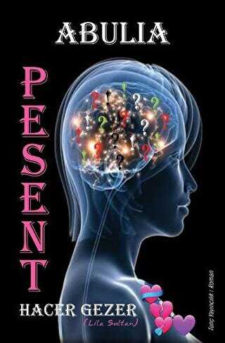 Pesent Abulıa - Tunç Yayıncılık