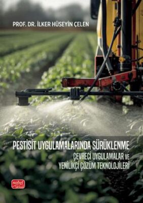 Pestisit Uygulamalarında Sürüklenme - 1