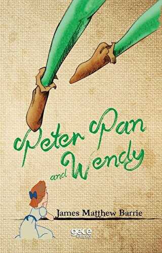 Peter Pan and Wendy