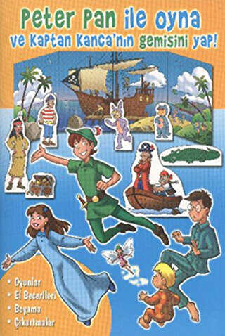 Peter Pan ile Oyna ve Kaptan Kanca’nın Gemisini Yap!