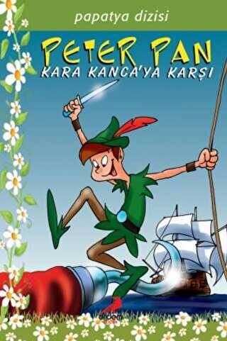 Peter Pan Kara Kanca’ya Karşı - Erdem Çocuk