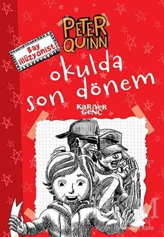 Peter Quinn - Okulda Son Dönem - Kariyer Yayınları