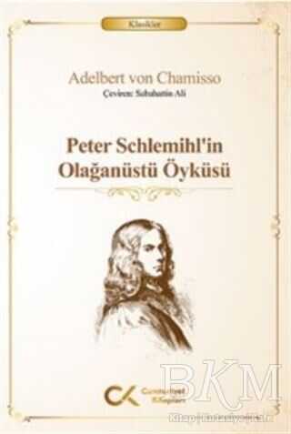 Peter Schlemihl’in Olağanüstü Öyküsü - Bkmkitap