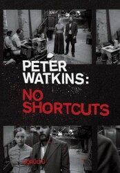 Peter Watkins: No Shortcuts - Telemak Yayınları