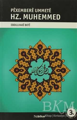 Pexembere Ummete Hz. Muhemmed - Nubihar Yayınları