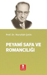 Peyami Safa ve Romancılığı - Bilge Budun Yayınları