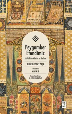 Peygamber Efendimiz - 1