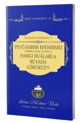 Peygamber Efendimizi Hangi Dualarla Rüyada Görürüz - Lalegül Yayınevi