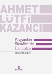 Peygamber Efendimizin Hanımları - Ensar Neşriyat