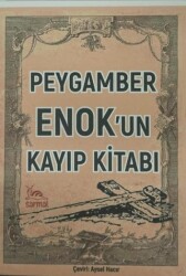 Peygamber Enok`un Kayıp Kitabı - Sarmal Kitabevi