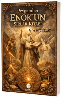 Peygamber Enok`un Sırlar Kitabı - 1