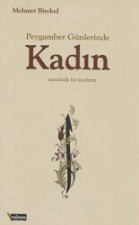 Peygamber Günlerinde Kadın - Yediveren Kitap (Konya)