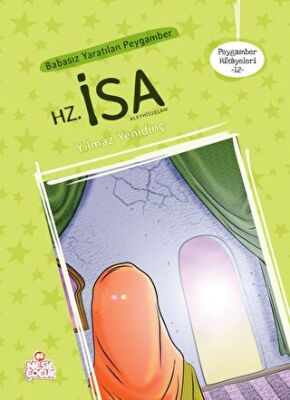 Peygamber Hikayeleri 12: Hz. İsa Aleyhisselam kapağı